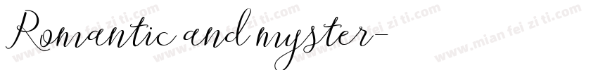 Romantic and myster字体转换